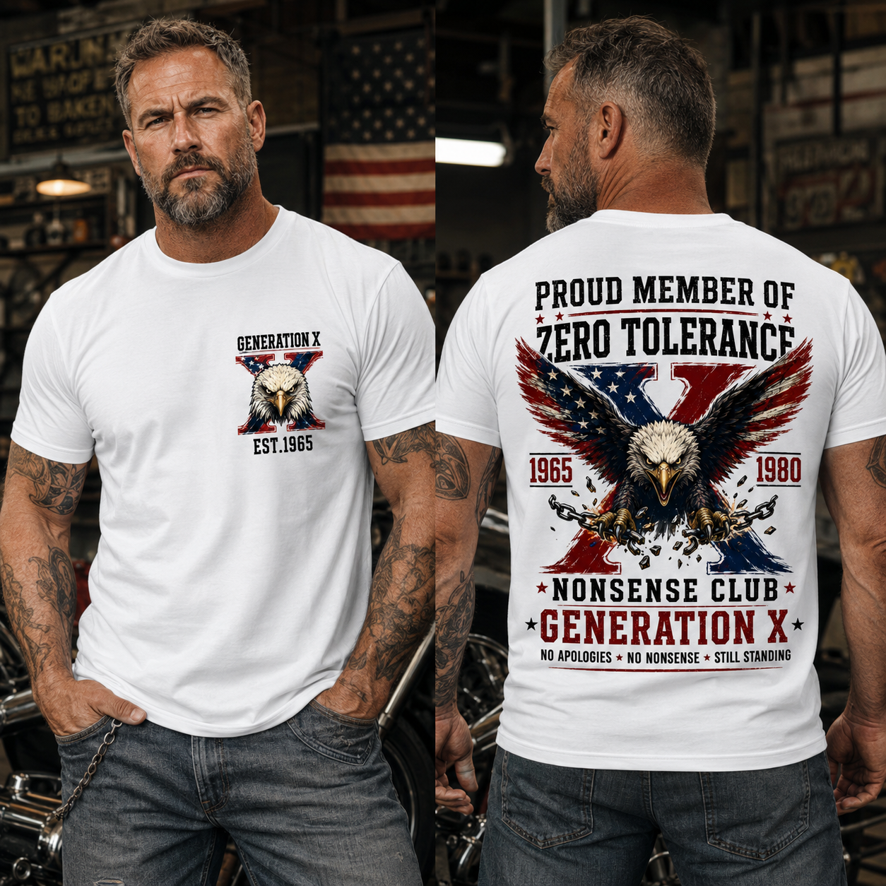 Proud Member Of Zero Tolerance Nonsense Club Generation X 1965-1980 American Flag Eagle Breaking Chains Patriotic T-Shirt