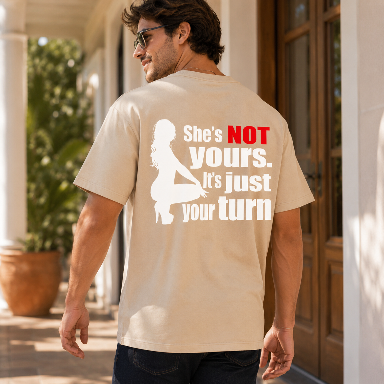SHE'S NOT YOURS IT'S JUST YOUR TURN Naked Lady Print Men's T-shirt
