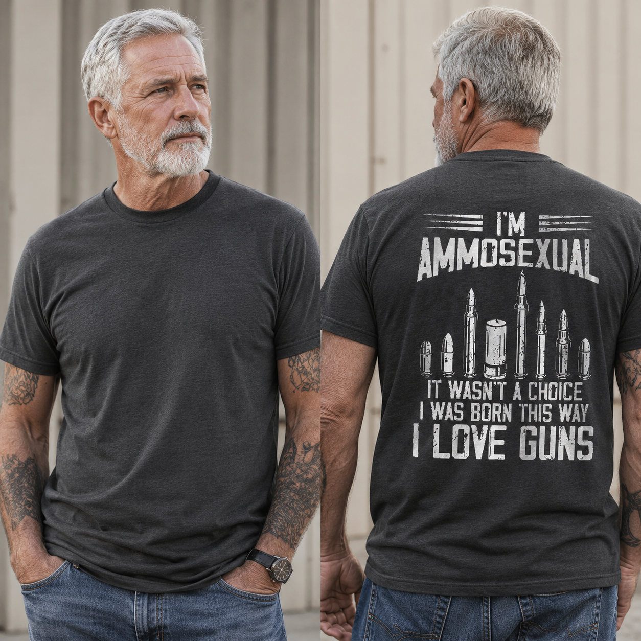 I'm Ammosexual It Wasn't A Choice I Was Born This Way I Love Guns T-shirt