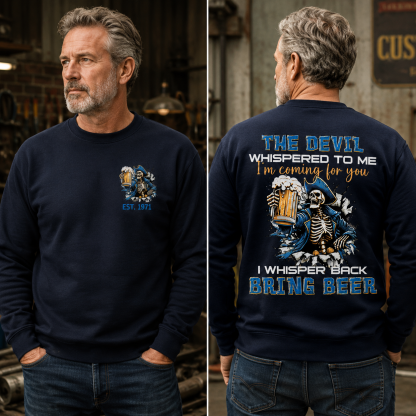 The Devil Whispered To Me I Whisper Back Bring Beer Gen X//Boomer Custom Birth Year Crewneck Sweatshirt