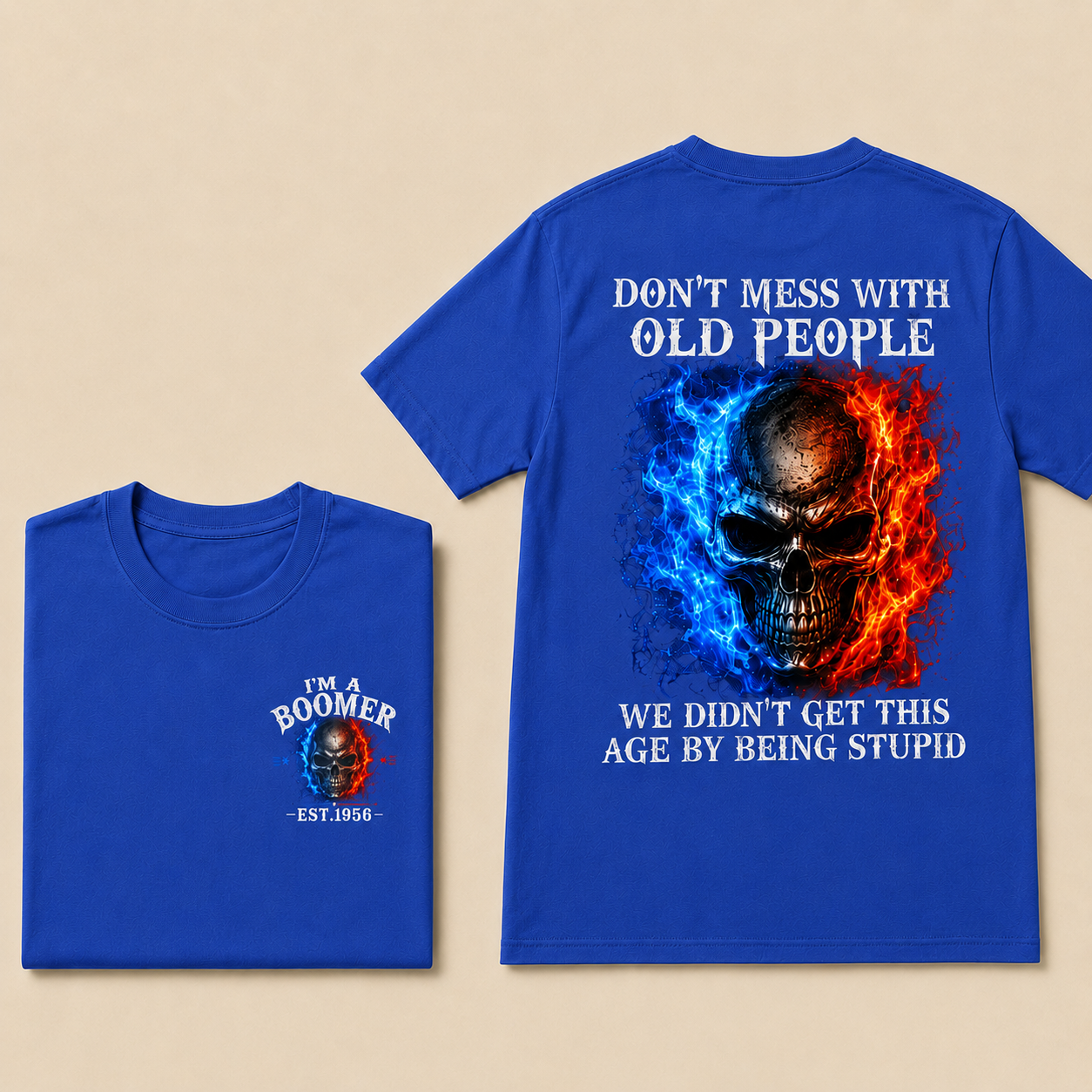 DON'T MESS WITH OLD PEOPLETM Custom Year Shirt | Choose Boomer or Gen Jones Logo