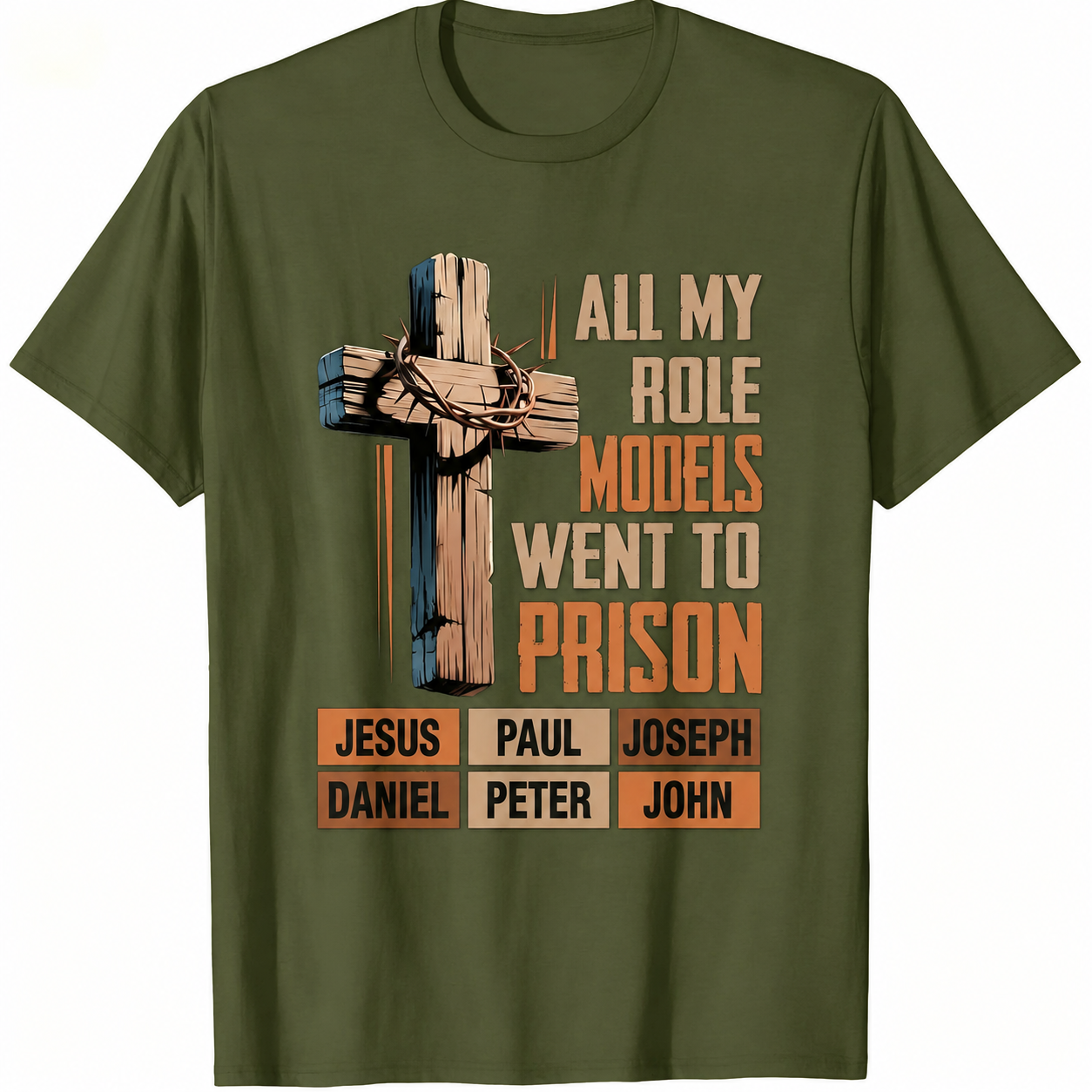 "All My Role Models Went To Prison" Bible Characters Cross Graphic T-Shirt for Men & Women - Vintage Christian Faith Tee