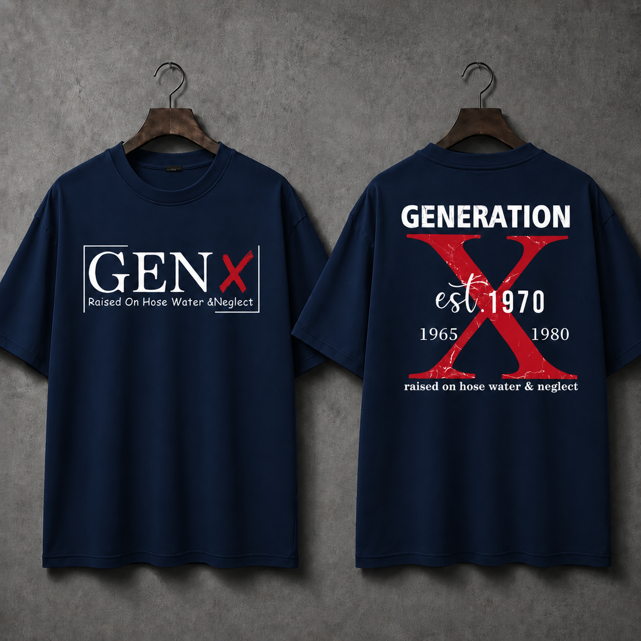 Custom Generation X raised on hose water & neglect unisex T-shirt