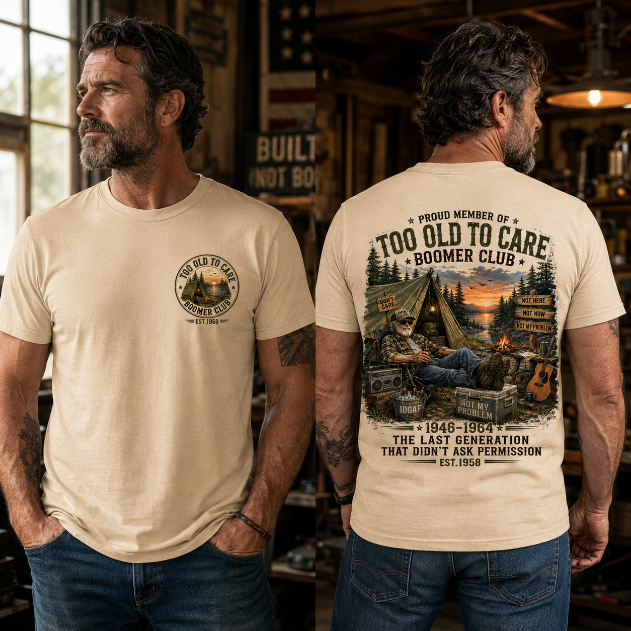 Custom EST.Year Proud Member Of Too Old To Care Boomer Club Not Here Not Now Not My Problem 1946-1964 The Last Generation That Didn't Ask Permission T-Shirt