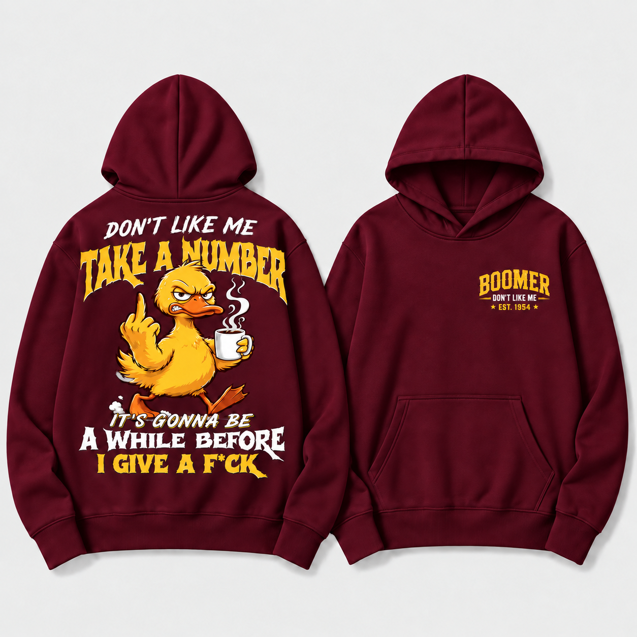 Boomer/Gen X Don't Like Me Take A Number Personalized EST. Year Funny Graphic Hoodie