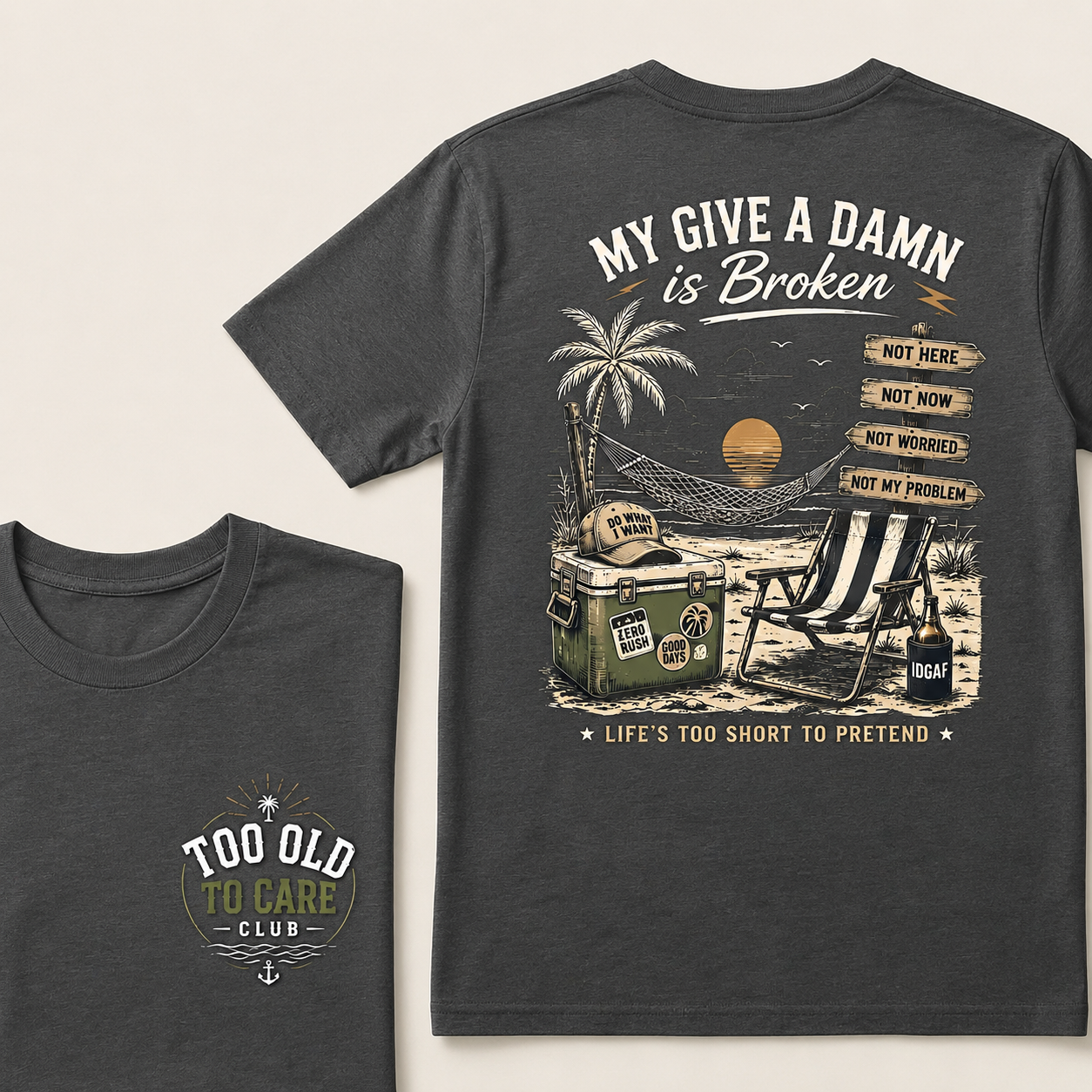 My Give A Damn Is Broken Beach Retro T-Shirt