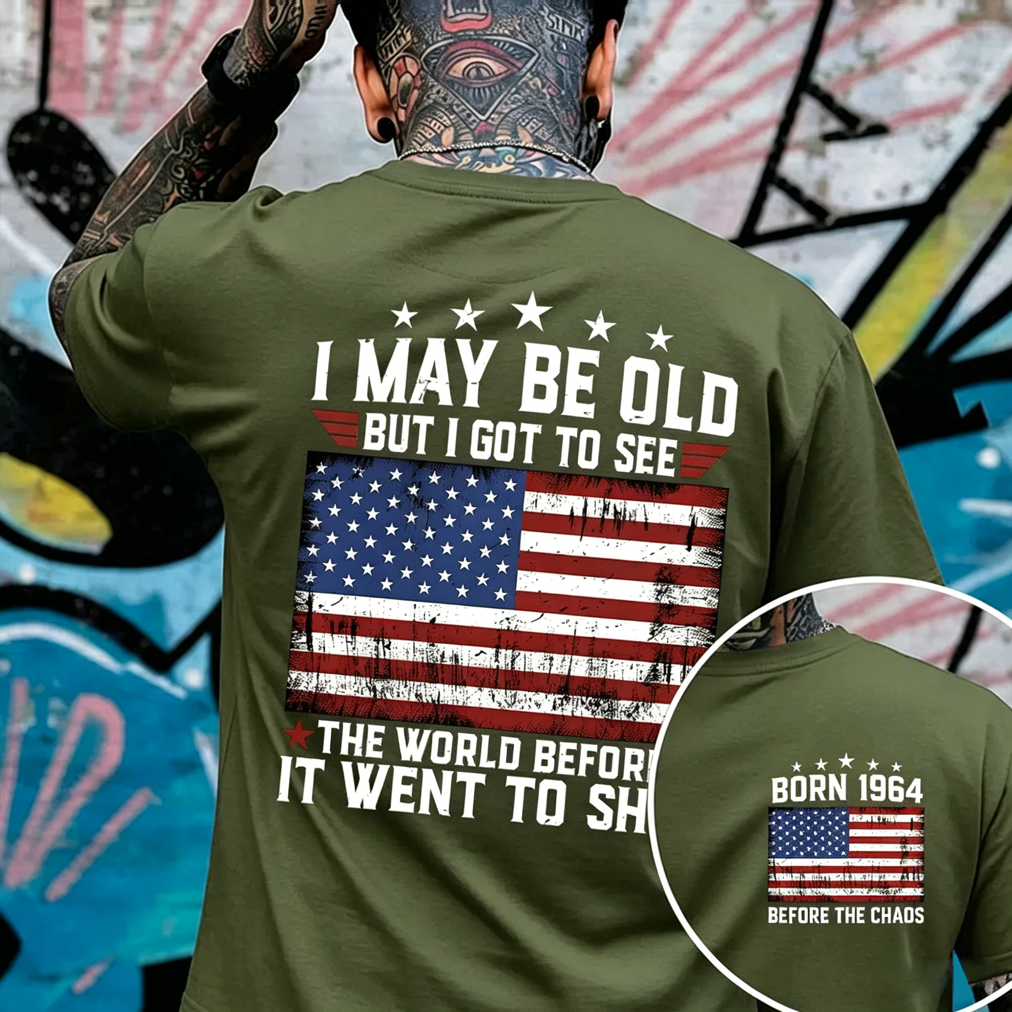 I May Be Old But I Got To See The World Before It Went To Shit T-shirt
