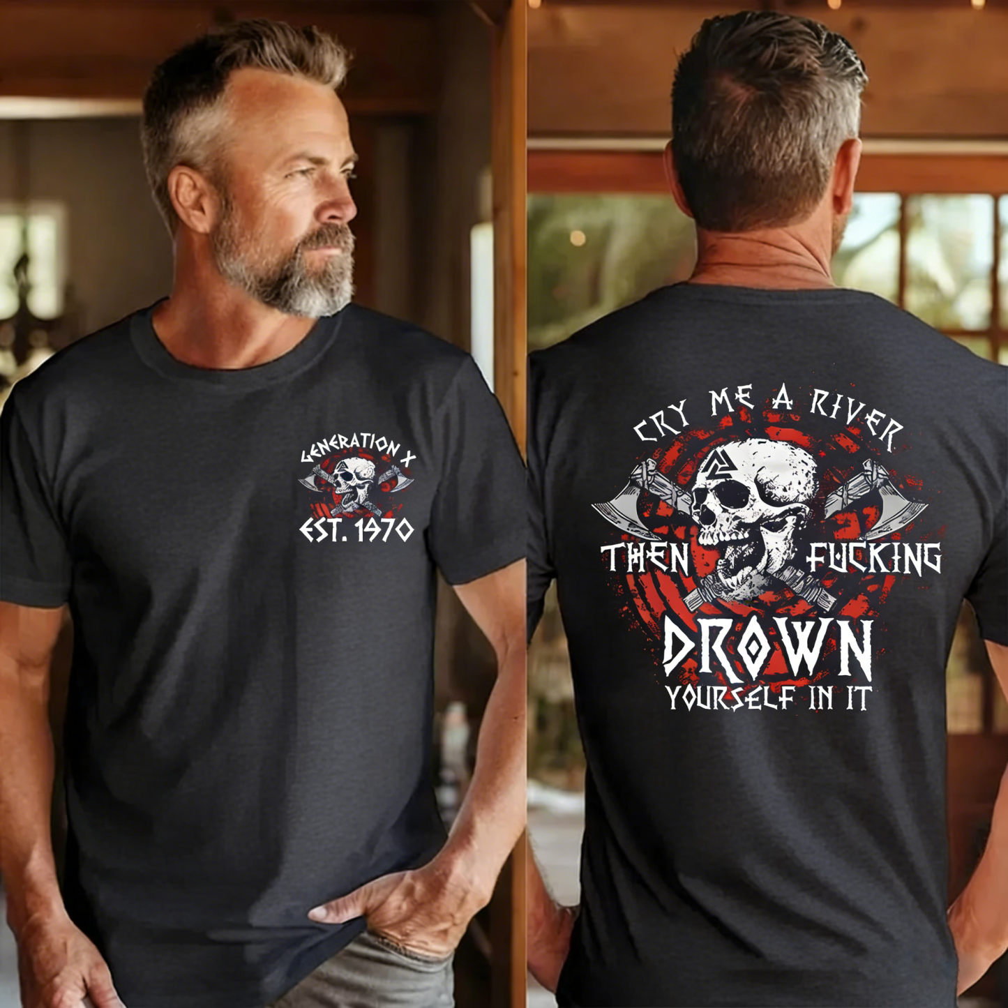 Cry Me A River Then F*** Drown Yourself In It T-shirt, Generation X 2 Side Custom Year Of Birth Sweatshirt