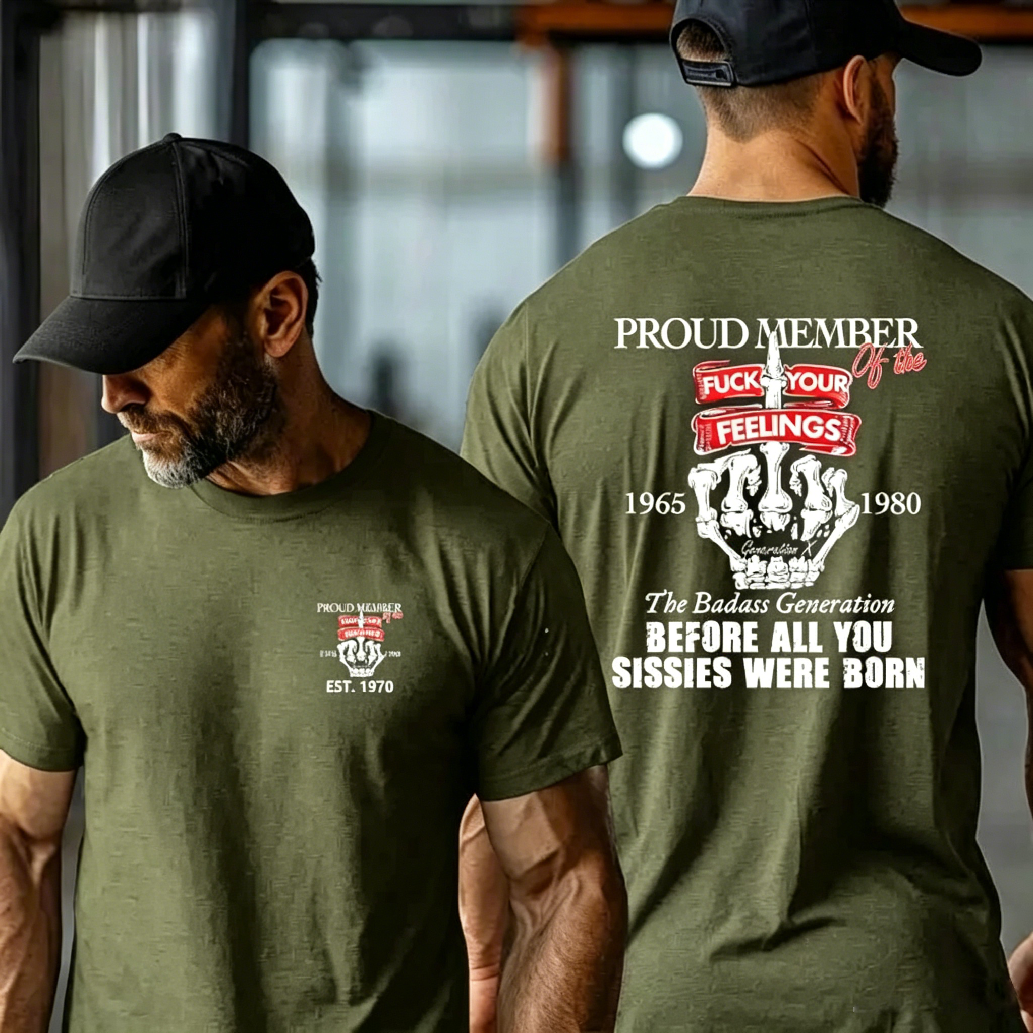 Custom Gen X Proud Member Of The F** Your Feelings Shirt