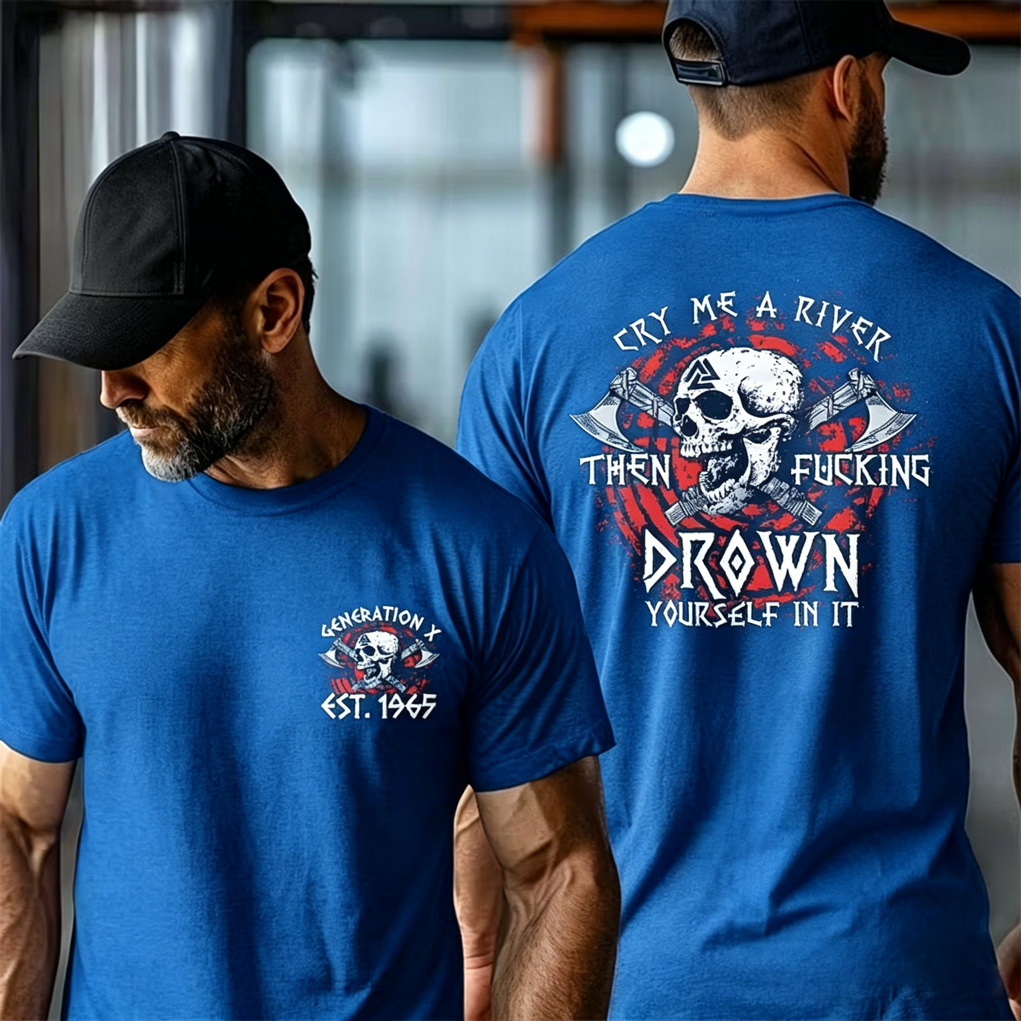 Cry Me A River Then F*** Drown Yourself In It T-shirt, Generation X 2 Side Custom Year Of Birth Sweatshirt