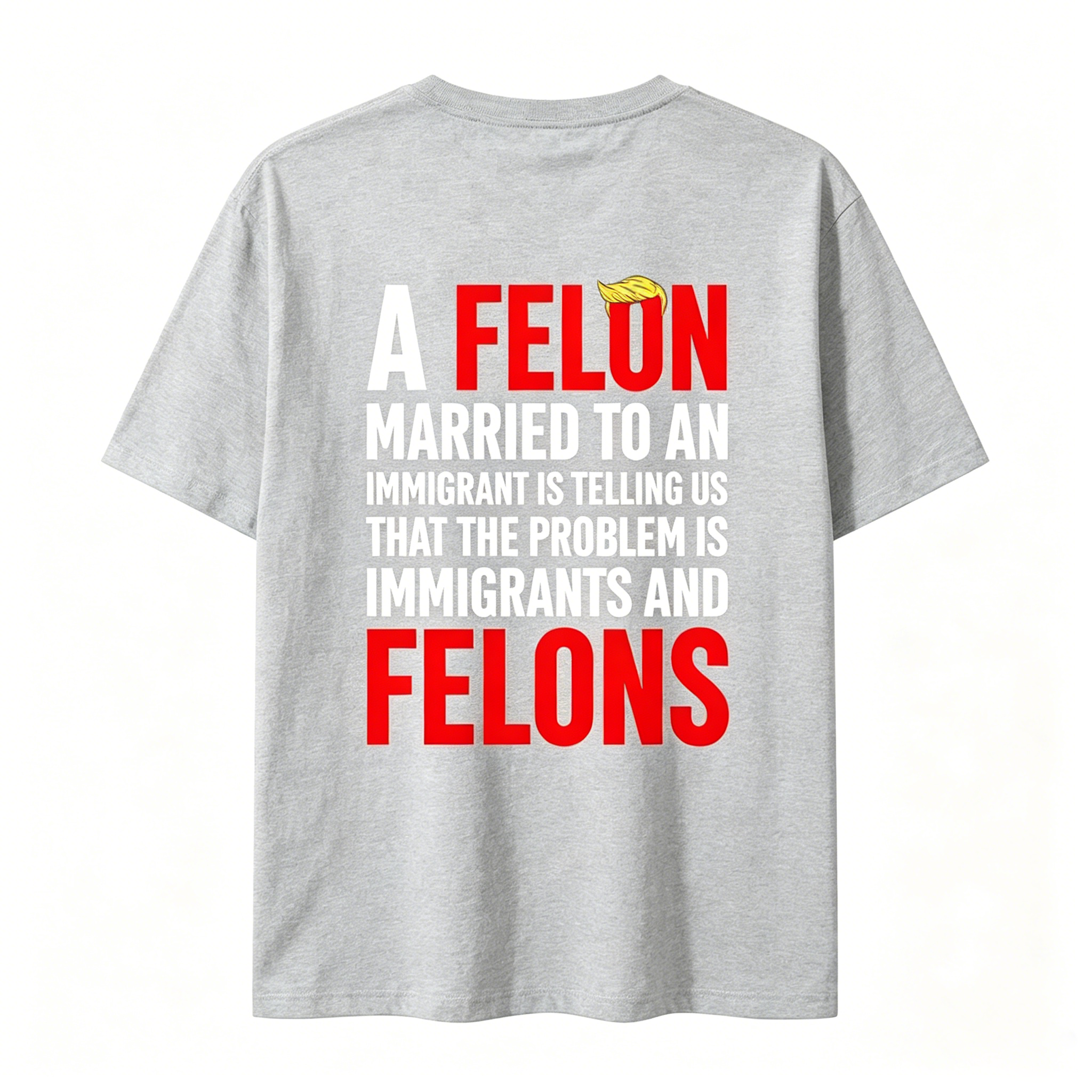 Sarcastic Marriage and Election Quote T-shirt