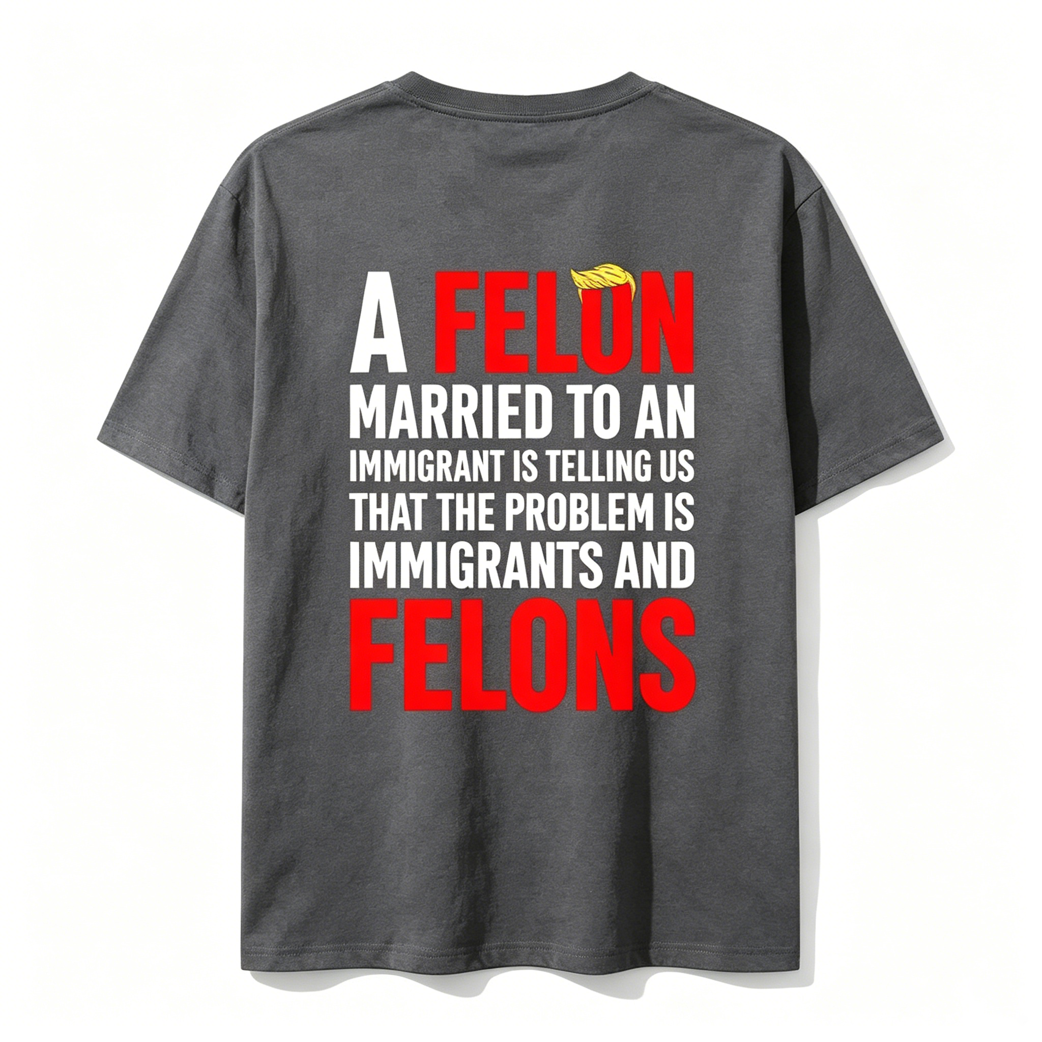 Sarcastic Marriage and Election Quote T-shirt