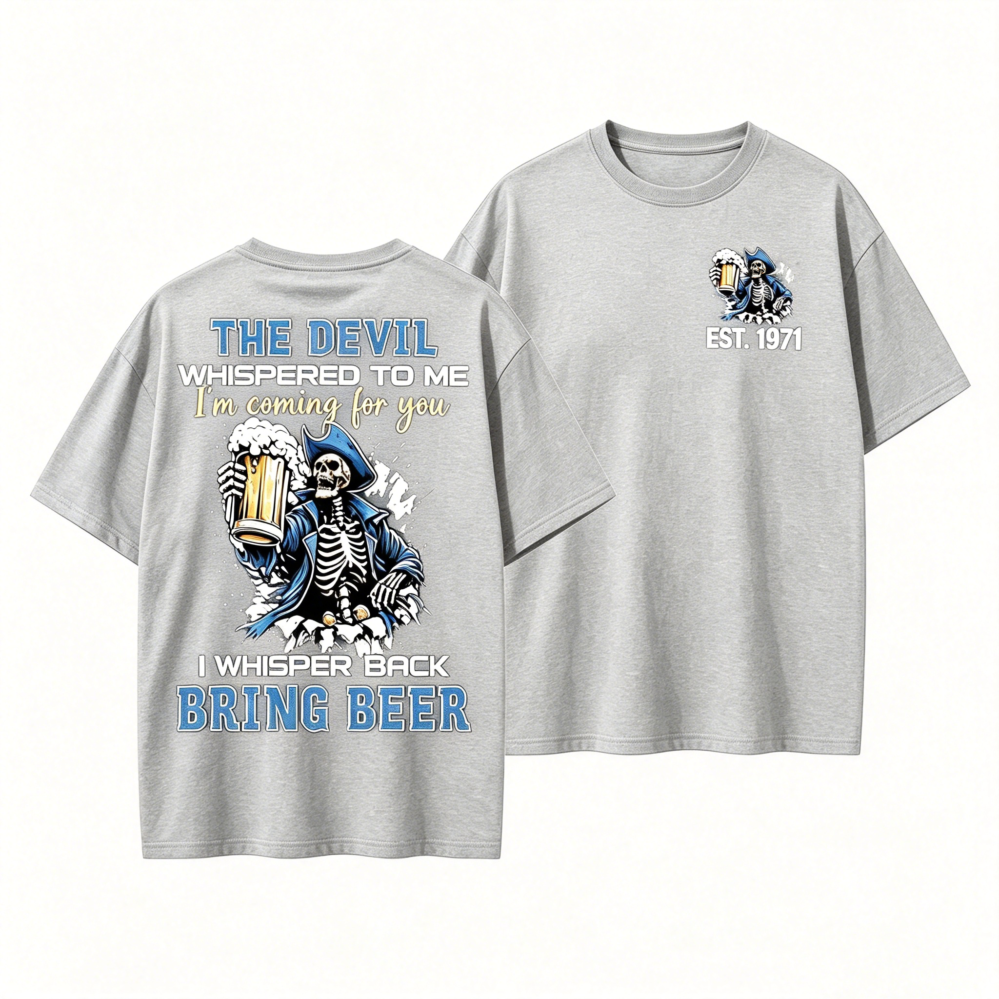 The Devil Whispered To Me I Whisper Back Bring Beer Gen X//Boomer Custom Birth Year T-shirt
