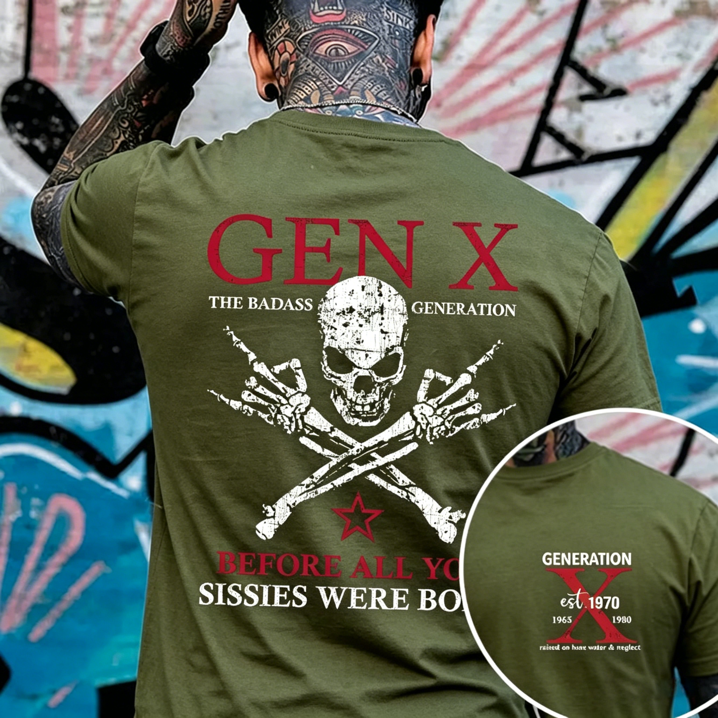 Generation X Badass Generation T-shirt, Before All You Sissies Were Born, Unisex, Custom Year Of Birth T-shirt