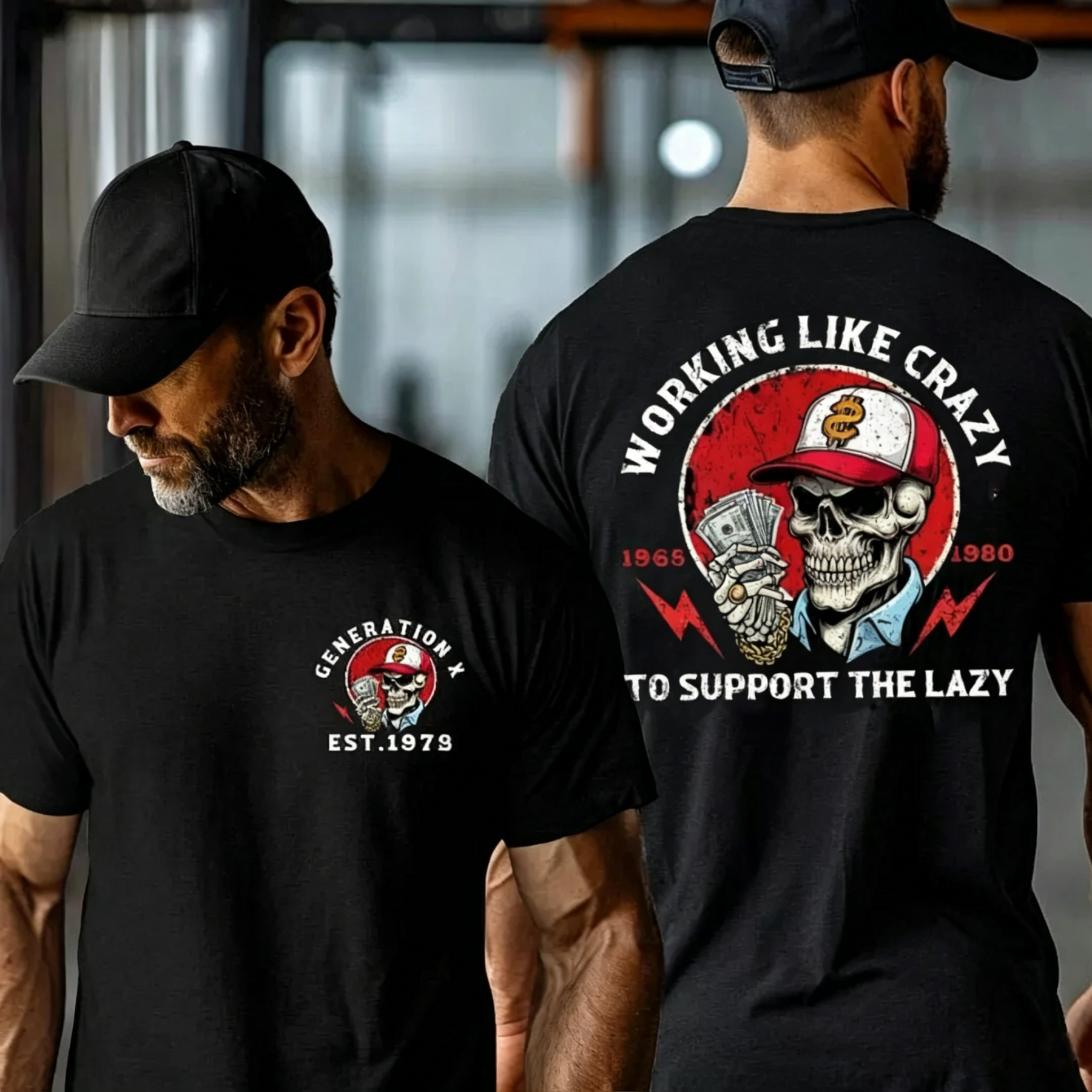Custom Working Like Crazy Gen X T-shirt
