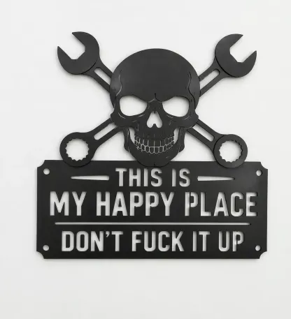 💀🔧This Is My Happy PlaceMetal Wall Art Sign