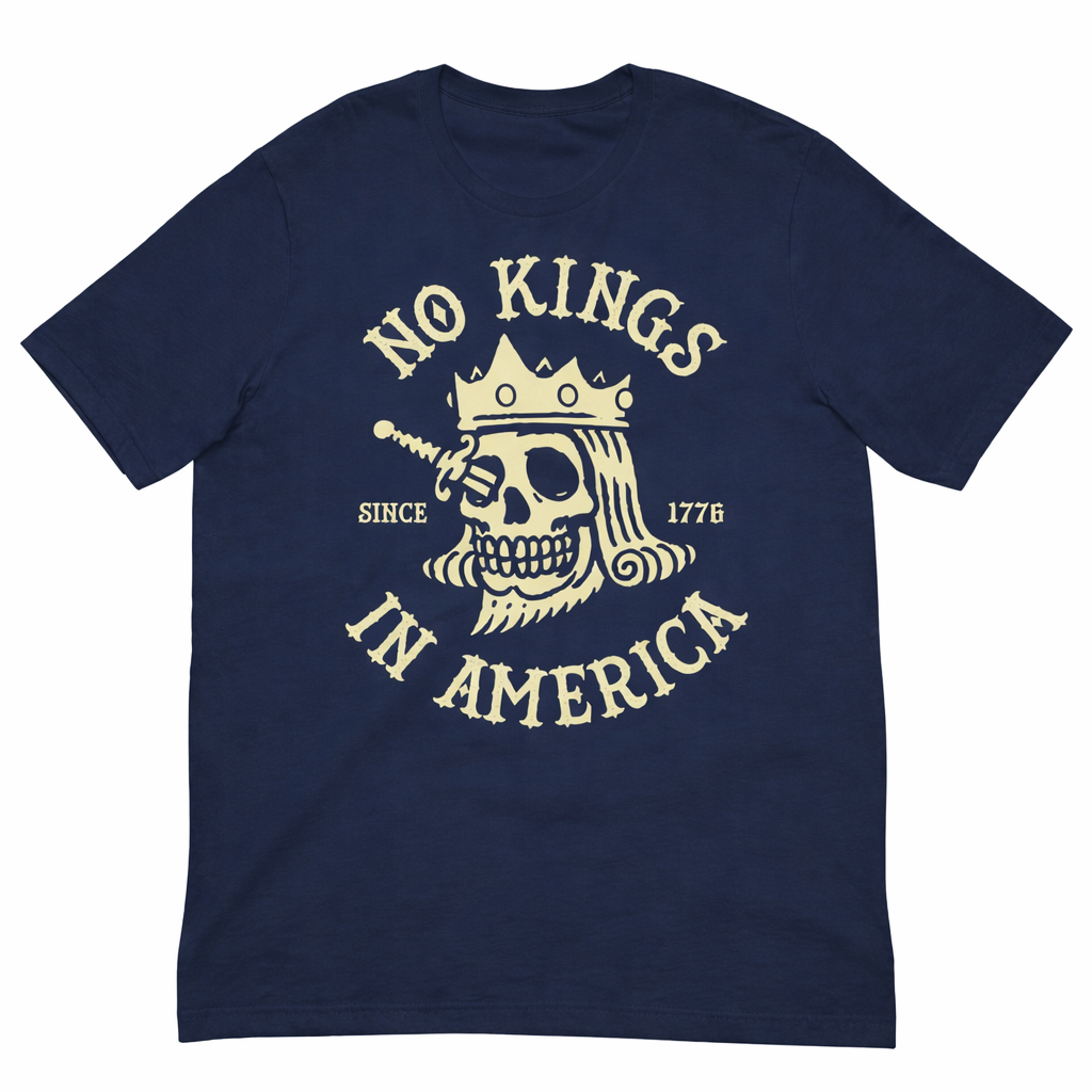 No Kings In America Skull Graphic T-Shirt – Bold Statement Tee Since 1776
