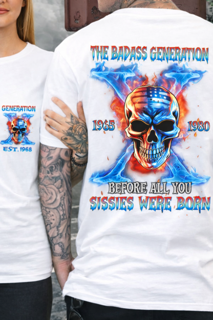 Gen X The Badass Generation Custom Year T-shirt
