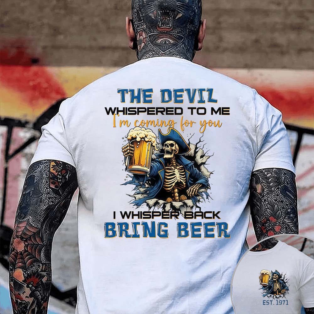 The Devil I'm Coming For You Generation X Shirt, I Whisper Back Bring Beer Gen X Custom Year Of Birth T-shirt
