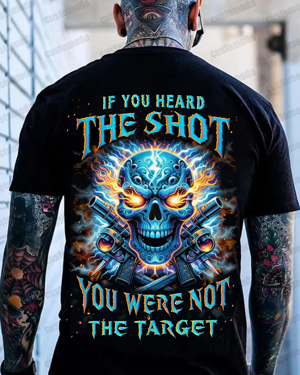 If You Heard The Shot You Were Not The Target Custom Year T-shirt