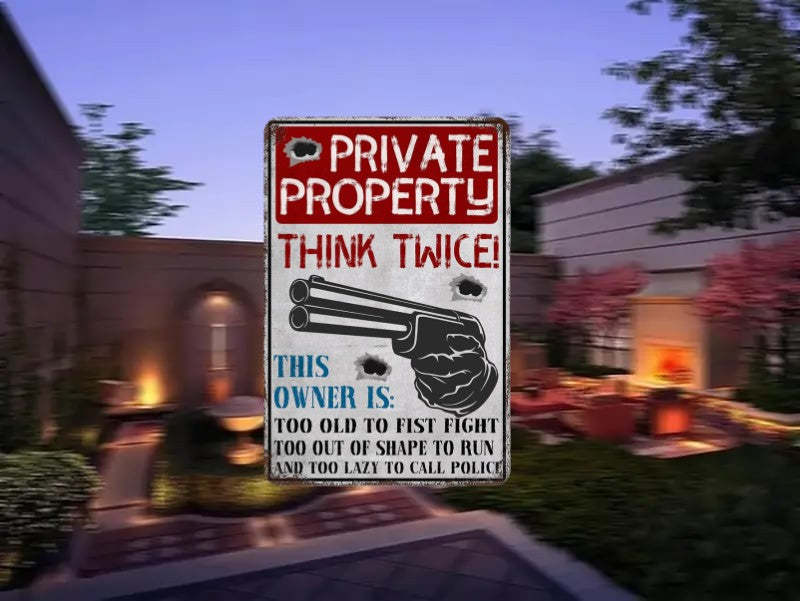 🔥LAST DAY 49% OFF - Funny Private Property Metal Warning Sign