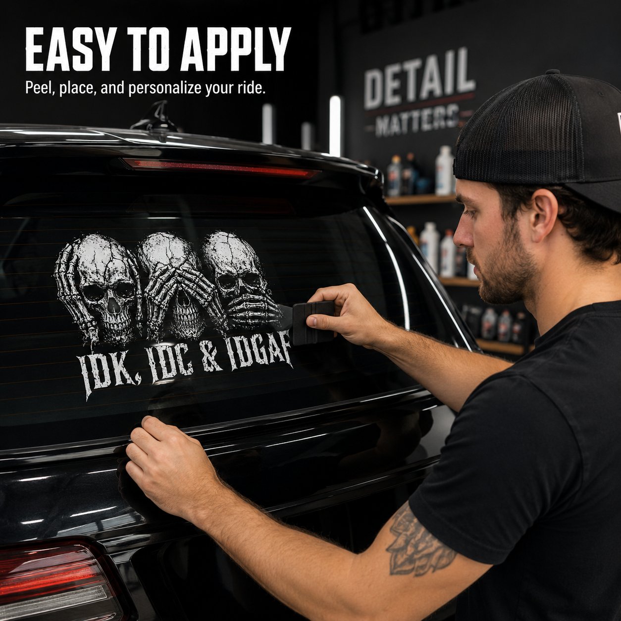 "IDK, IDC & IDGAF" Skull-Themed Car Decal