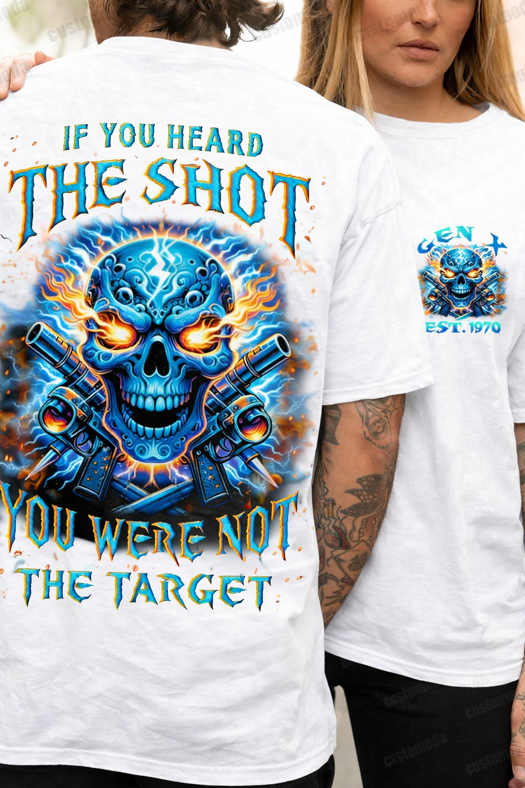 If You Heard The Shot You Were Not The Target Custom Year T-shirt