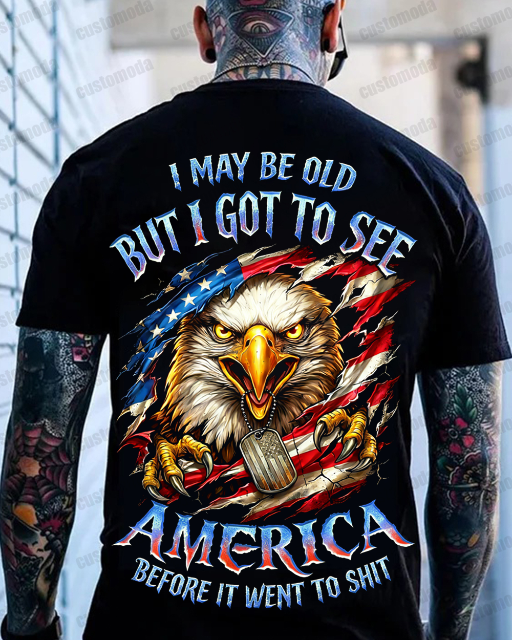 I May Be Old But I Got To See The Usa Before It Went To Shit Custom Year T-shirt