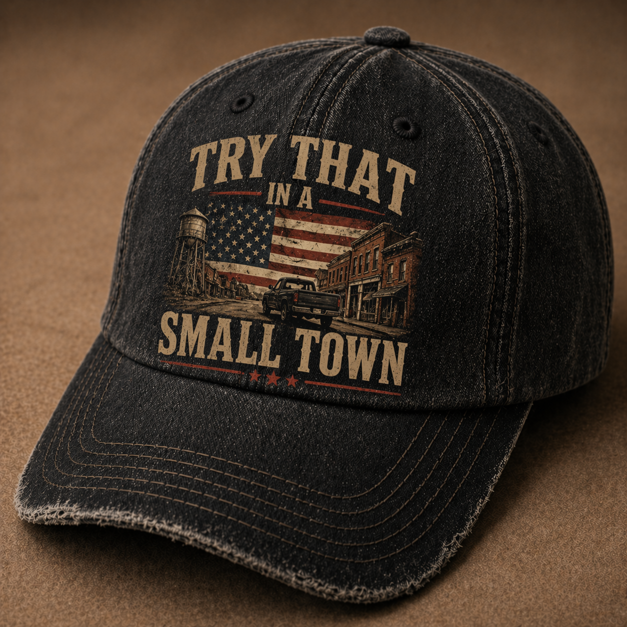 Try That In A Small Town Vintage Patriotic Baseball Cap