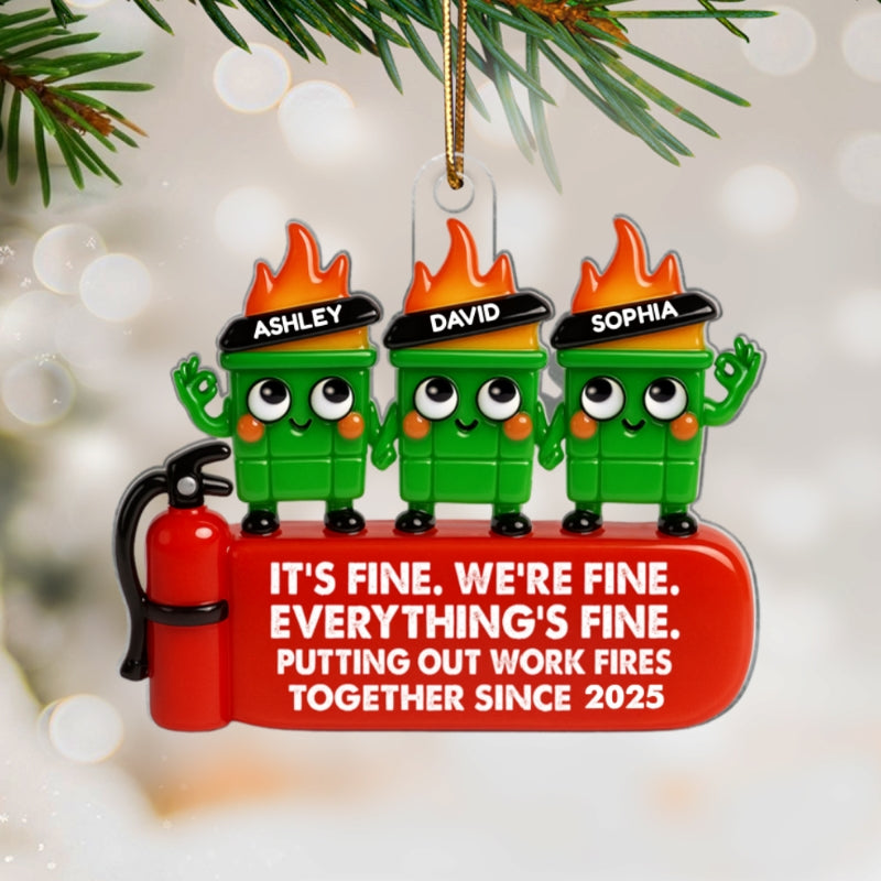 Coworkers Putting Out Work Fire Together Dumpster Fire - Personalized Acrylic Ornament - Funny Humor Christmas Gift for Coworkers, Colleagues