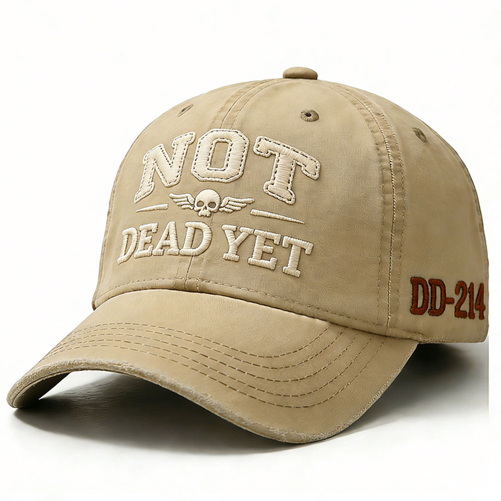 Not Dead Yet Embroidery Cap