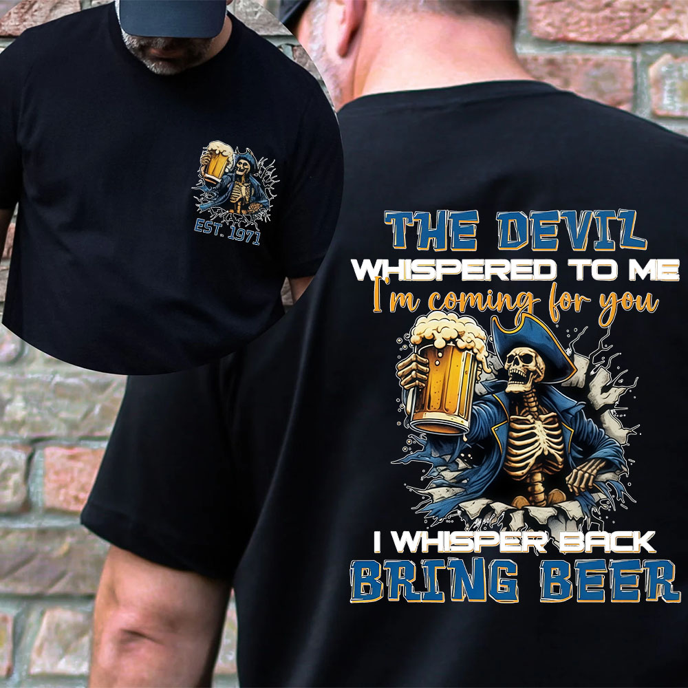 The Devil I'm Coming For You Generation X Shirt, I Whisper Back Bring Beer Gen X Sweatshirt, Hoodie,Custom Year Of Birth Shirt