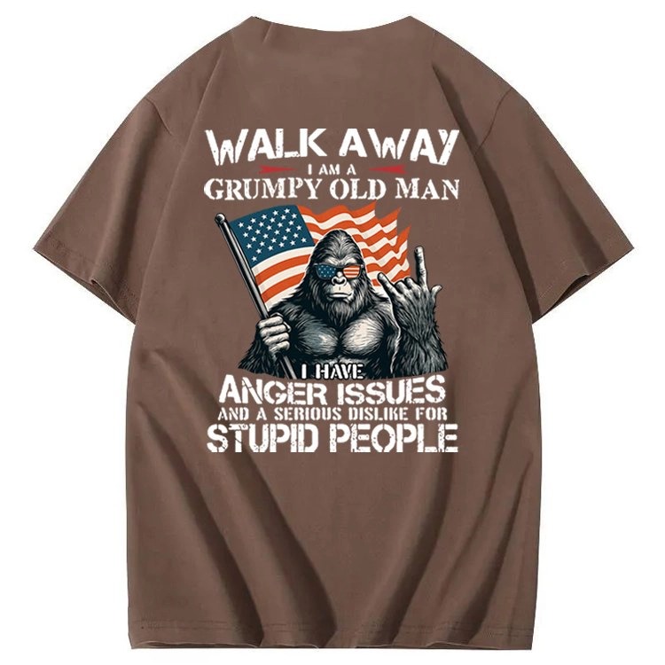 Walk Away I Am A Grumpy Old Man America BigFoot Gen X 100% Cotton T-Shirt