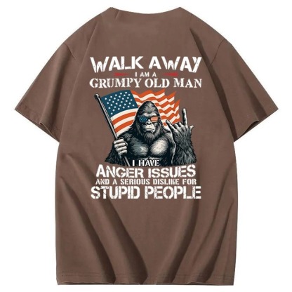 Walk Away I Am A Grumpy Old Man America BigFoot Gen X 100% Cotton T-Shirt