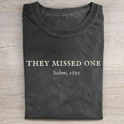 They Missed One Salem 1692 Witchy Aesthetic T-shirt