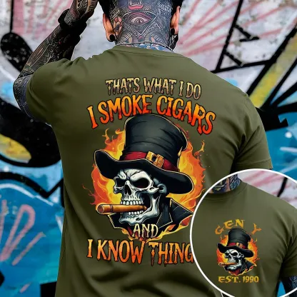 Thats What I Do I Smoke Cigars And I Know Things Custom Year Gen X, Boomer, Gen Y T-shirt
