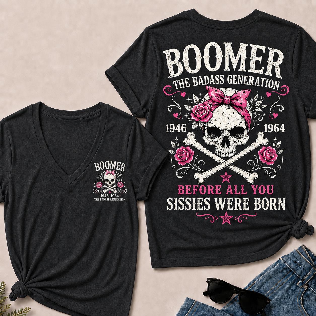 "The Badass Generation – Before All You Sissies Were Born" V-Neck Tee