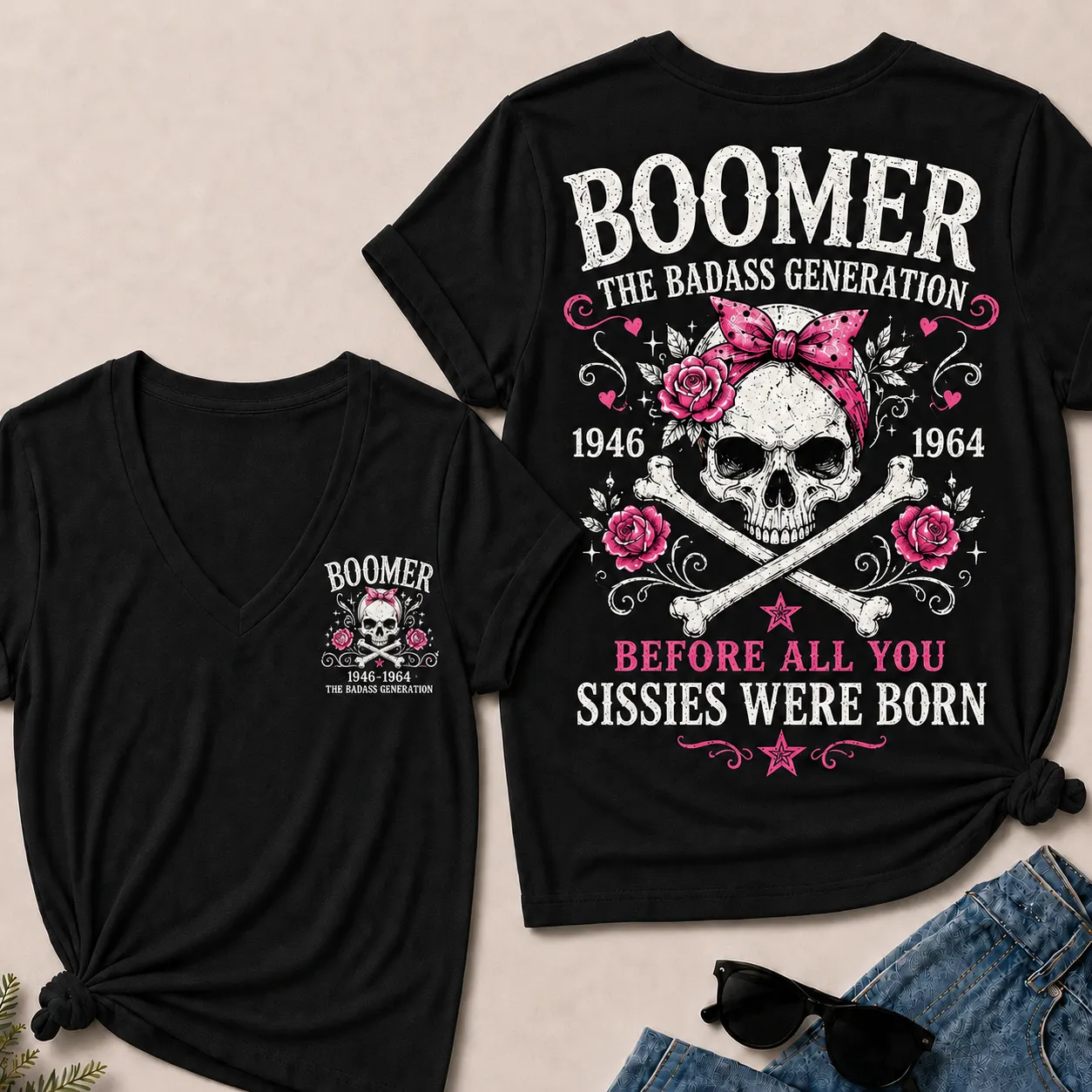 "The Badass Generation – Before All You Sissies Were Born" V-Neck Tee