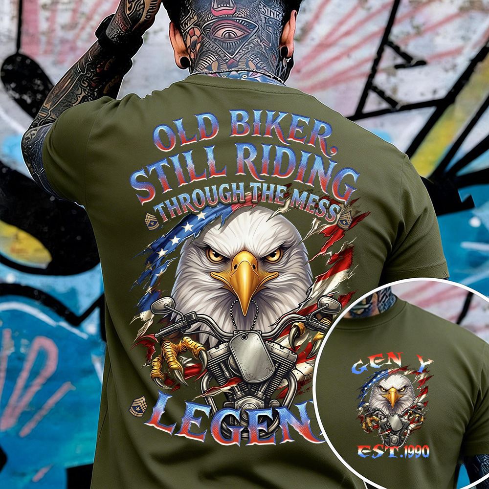 "Old Biker,Still Riding Through The Mess" Custom Year Gen X,Boomer T-shirt