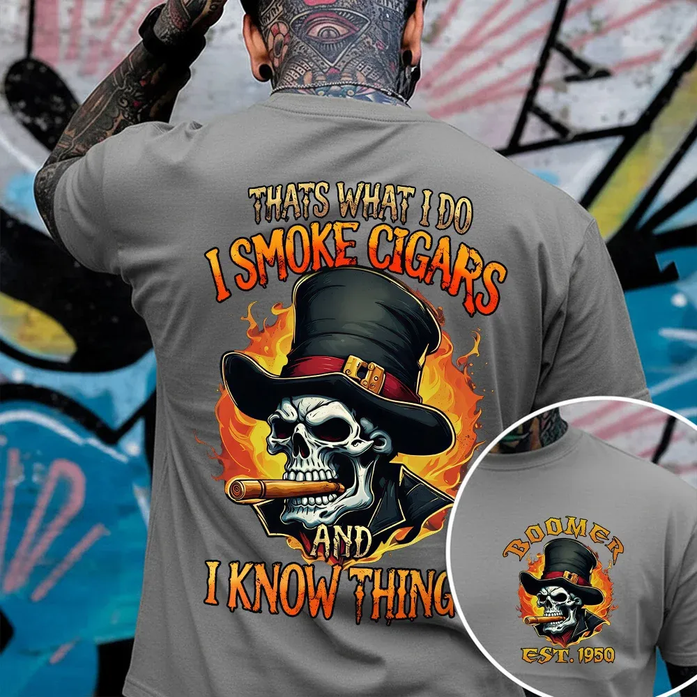 Thats What I Do I Smoke Cigars And I Know Things Custom Year Gen X, Boomer, Gen Y T-shirt