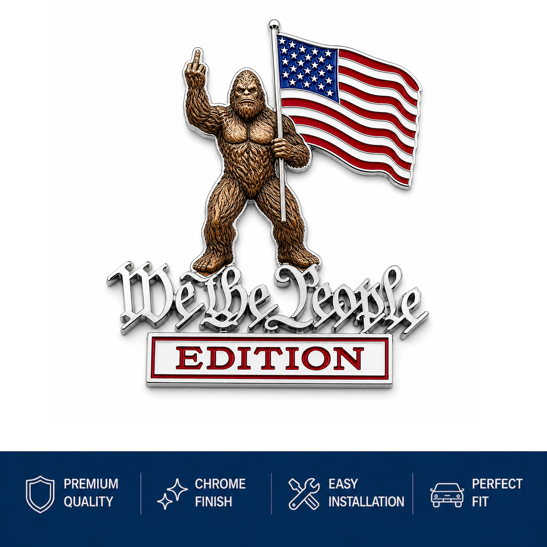 🔥Father's Day Hot Sale👣BigFoot We The People Patriot Flag Edition Car Emblem Metal Decorative Badge- Made in USA