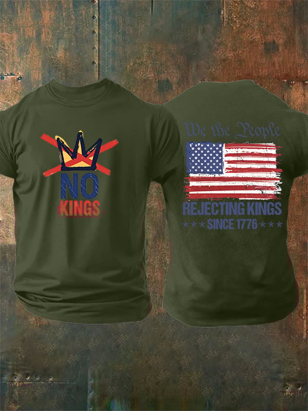 Men's  No Kings, Rejecting Kings Since 1776, We The People T-Shirt