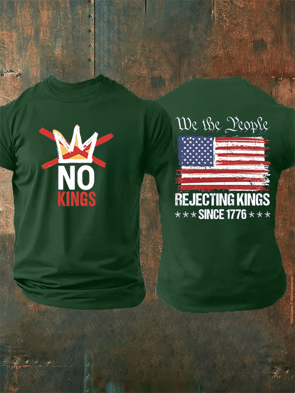 Men's  No Kings, Rejecting Kings Since 1776, We The People T-Shirt