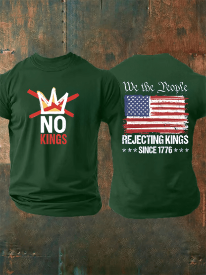 Men's  No Kings, Rejecting Kings Since 1776, We The People T-Shirt