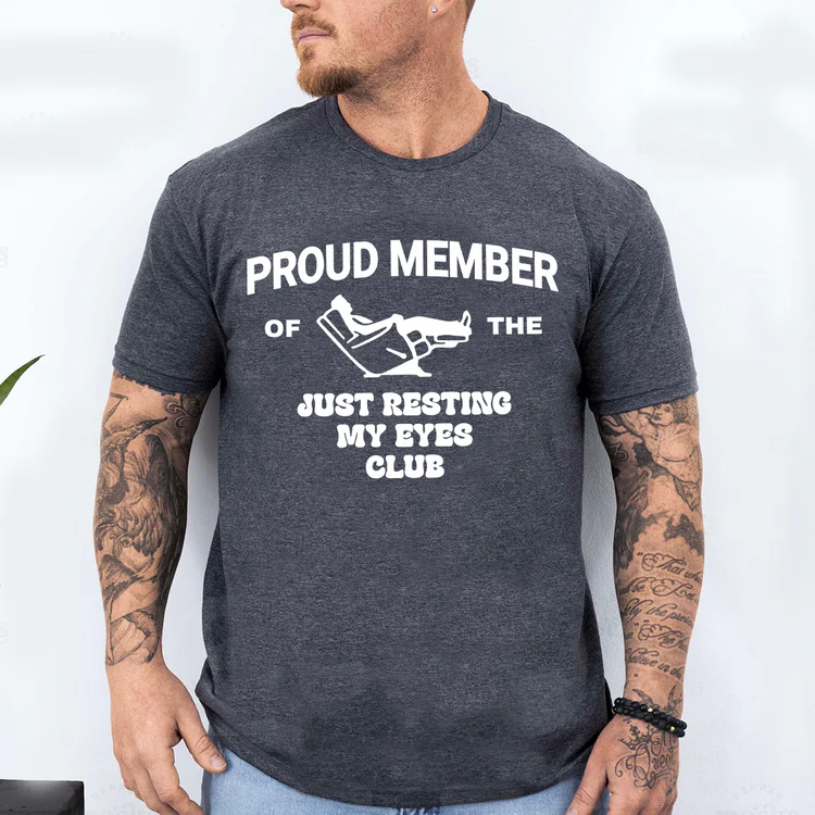 Funny Dad Shirt, Just Resting My Eyes Shirt for Dad Gift for Dad, Funny Fathers Day Shirt