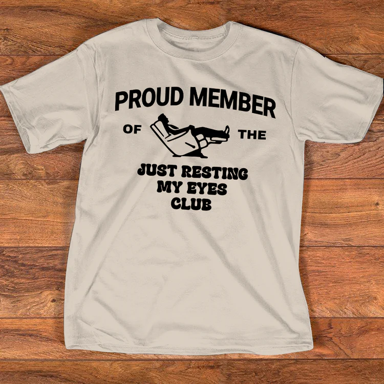 Funny Dad Shirt, Just Resting My Eyes Shirt for Dad Gift for Dad, Funny Fathers Day Shirt