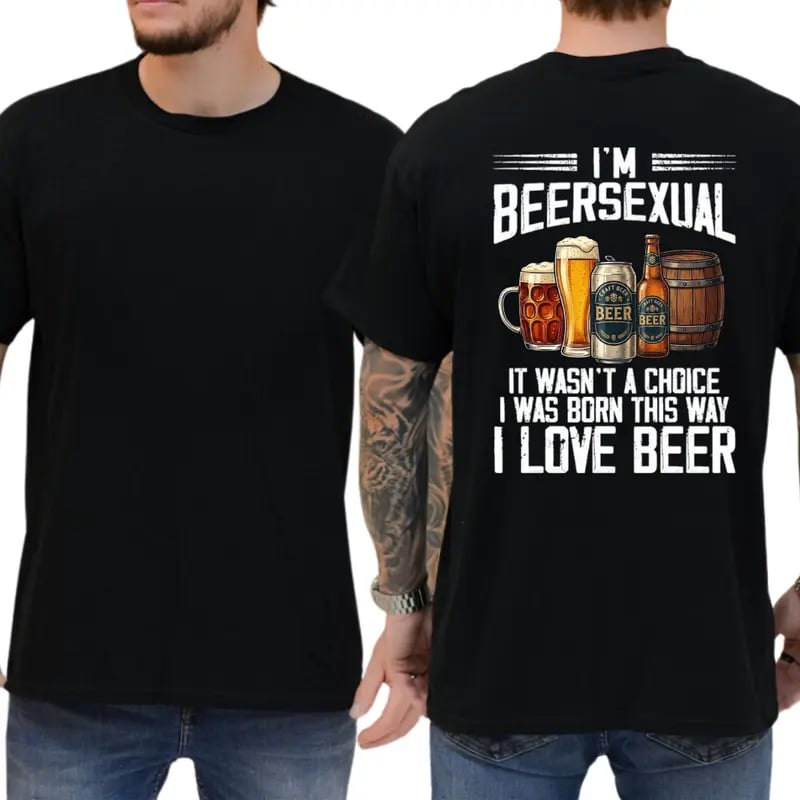 I'm Beersexual T-shirt