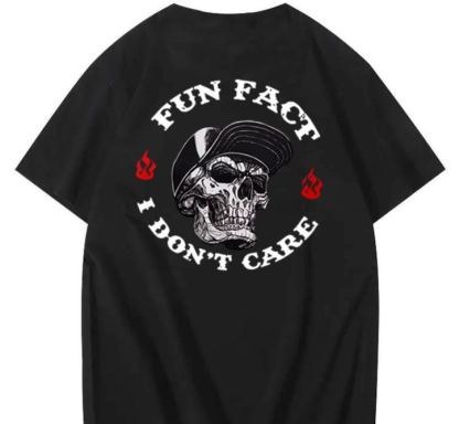 Fun Fact I Don't Care T-Shirt