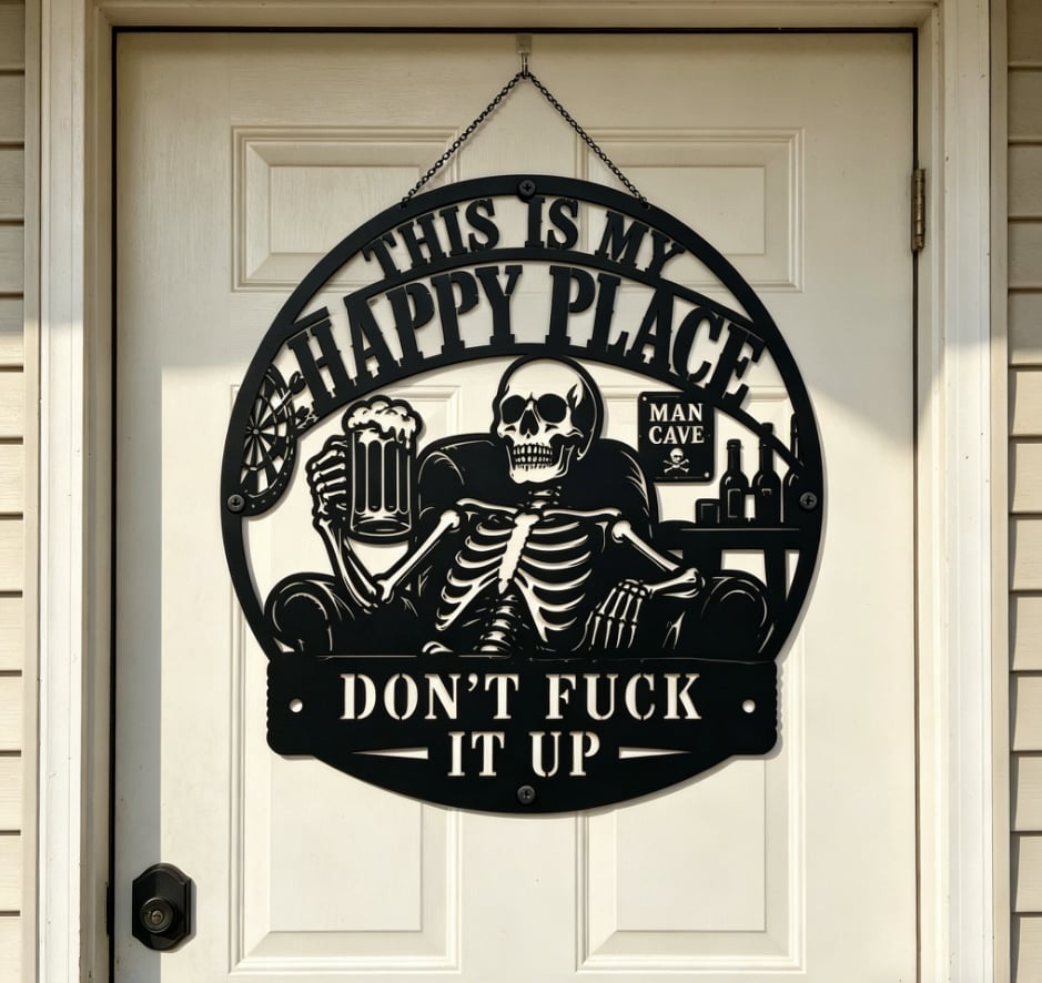 💀🍺"This Is My Happy Place" Funny Man Cave Decor
