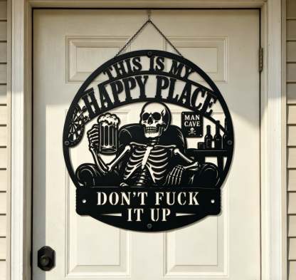 💀🍺"This Is My Happy Place" Funny Man Cave Decor